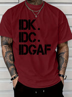 Men’s IDK IDC IDGAF Print T-Shirt – Casual Crew Neck Summer Tee