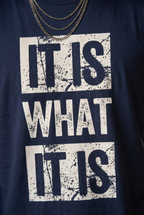 It Is What It Is Oversized Tee