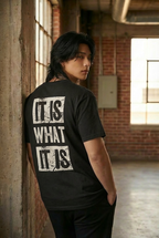 It Is What It Is Oversized Tee